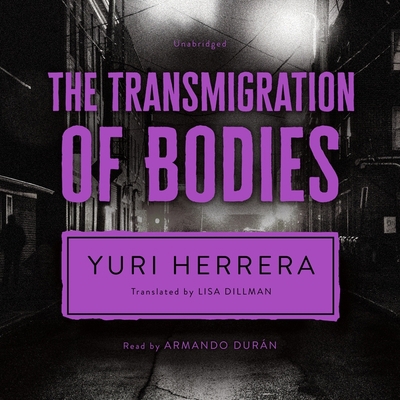 The Transmigration of Bodies Lib/E 1664782613 Book Cover