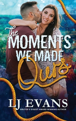The Moments We Made Ours 1962499243 Book Cover