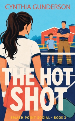 The Hot Shot B0H4883YH7 Book Cover