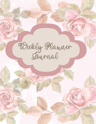 Weekly Planner Journal: A Year-Long Updated Spe... 0284503401 Book Cover