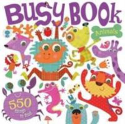 Busy Book Animal Antics 1782960937 Book Cover