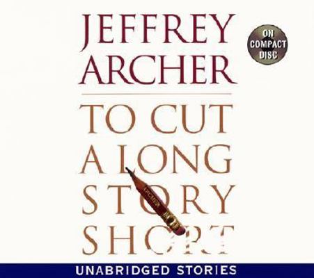 To Cut a Long Story Short 069452459X Book Cover