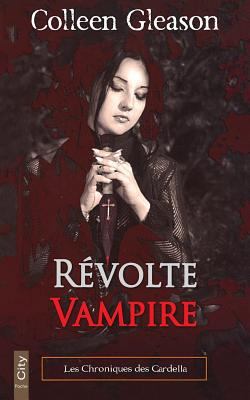 Révolte vampire [French] 2824603968 Book Cover