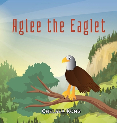Aglee the Eagle [Large Print] 1990399916 Book Cover