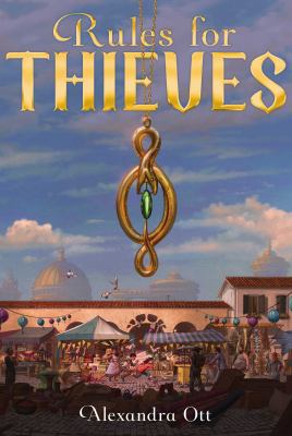 Rules for Thieves, 1 1481472755 Book Cover