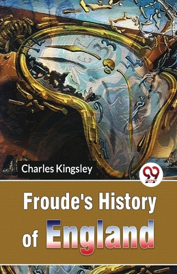 Froude'S History Of England 9357488758 Book Cover