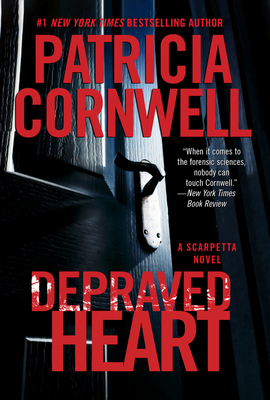 Depraved Heart: A Scarpetta Novel 0063114941 Book Cover