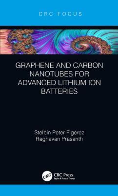 Graphene and Carbon Nanotubes for Advanced Lith... 1138353124 Book Cover