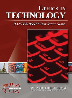 Ethics in Technology DANTES / DSST Test Study G... B0FH5V5V4F Book Cover