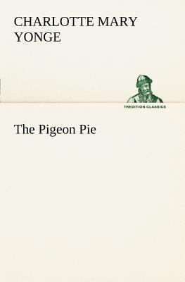 The Pigeon Pie 3849185826 Book Cover