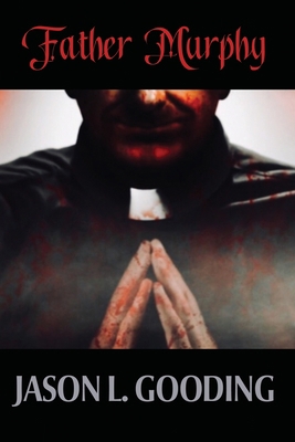 Father Murphy B0BLQVZCT4 Book Cover