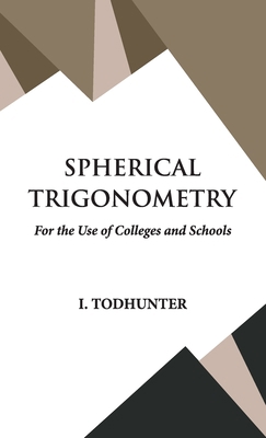 Spherical Trigonometry 9393971595 Book Cover
