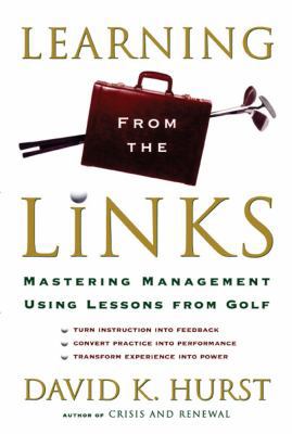 Learning from the Links: Mastering Management U... 1416576800 Book Cover