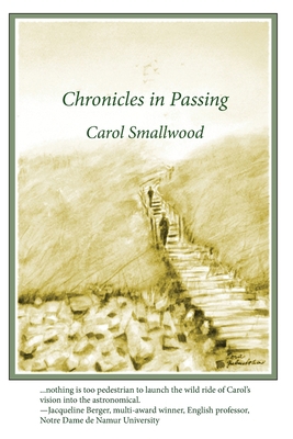 Chronicles in Passing 1733702539 Book Cover