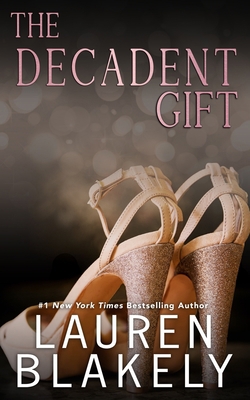 The Decadent Gift 1655659669 Book Cover