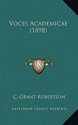 Voces Academicae (1898) 1164311581 Book Cover