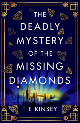The Deadly Mystery of the Missing Diamonds 1542020786 Book Cover