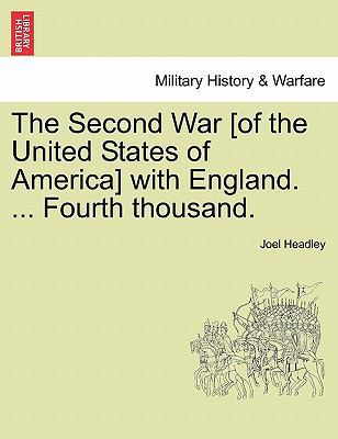 The Second War [Of the United States of America... 1241556237 Book Cover