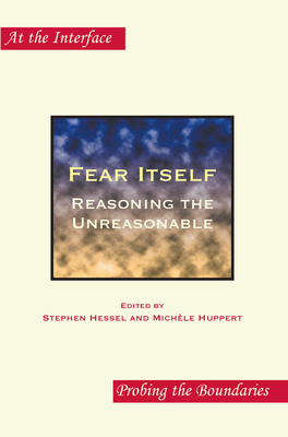 Fear Itself: Reasoning the Unreasonable 9042028068 Book Cover