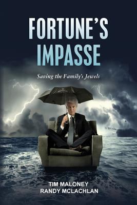 Fortune's Impasse: Saving the Family's Jewels 1484076524 Book Cover