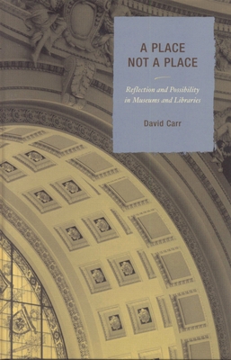 Place Not a Place: Reflection and Possibility i... 0759110190 Book Cover