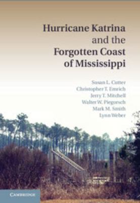 Hurricane Katrina and the Forgotten Coast of Mi... 1107023947 Book Cover