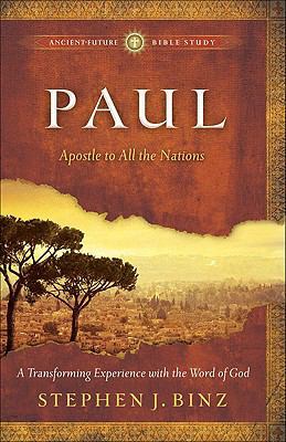 Paul: Apostle to All the Nations 1587432781 Book Cover
