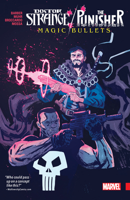 Doctor Strange/Punisher: Magic Bullets 1302907182 Book Cover