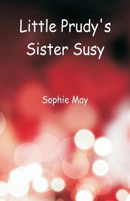 Little Prudy's Sister Susy 9352974352 Book Cover