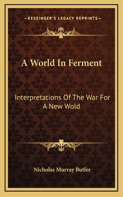 A World in Ferment: Interpretations of the War ... 1163667250 Book Cover