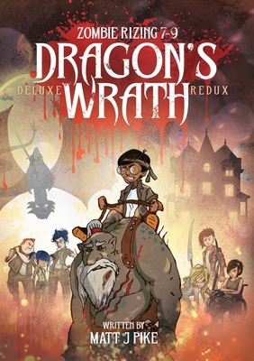 Dragon's Wrath: Deluxe Redux 1647137586 Book Cover