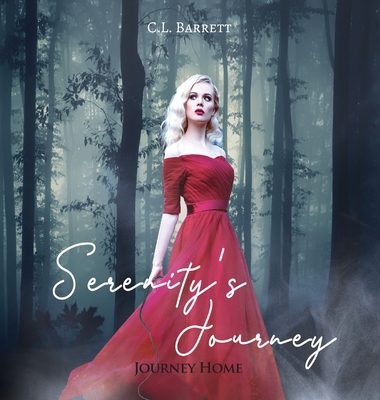 Serenity's Journey: Journey Home 1957575484 Book Cover