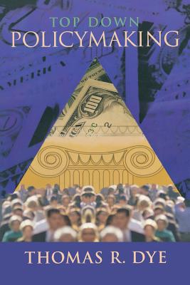 Top Down Policymaking 1889119334 Book Cover
