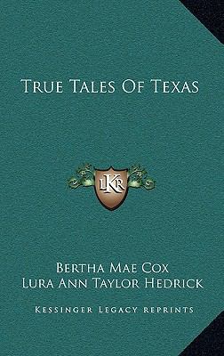 True Tales Of Texas 1166133796 Book Cover