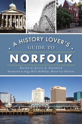 A History Lover's Guide to Norfolk 1467147176 Book Cover