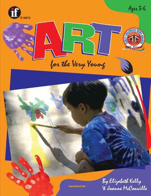 Art for the Very Young, Grades Preschool - K 1568226683 Book Cover