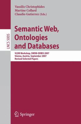 Semantic Web, Ontologies and Databases : VLDB W... B071125DCV Book Cover