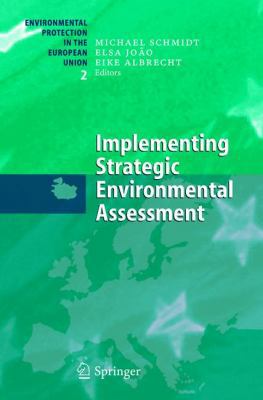 Implementing Strategic Environmental Assessment 3540205624 Book Cover