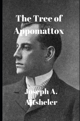 The Tree of Appomattox B0863TFVWJ Book Cover