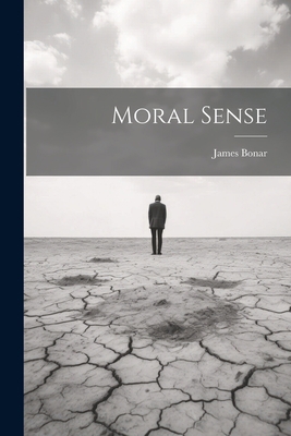 Moral Sense 1021514667 Book Cover