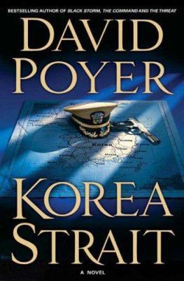 Korea Strait: A Novel (Dan Lenson Novels) 0312360495 Book Cover