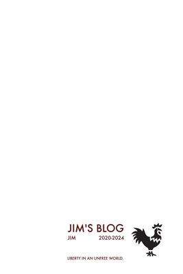 Jim's Blog 4: 2020-2024 B0DVBP5888 Book Cover