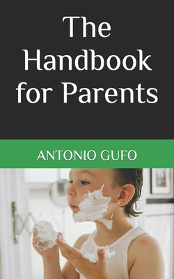 The Handbook for Parents B0BRLX573Y Book Cover