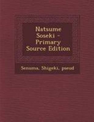 Natsume Soseki [Japanese] 1295047047 Book Cover
