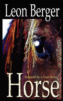 Horse: A Montréal Story 1938821025 Book Cover