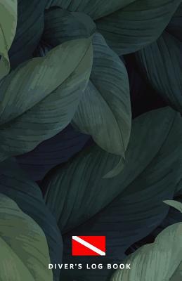 Diver's Log Book: scuba diving log book 100 dives 1081242590 Book Cover