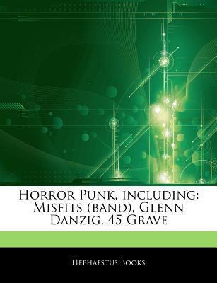 Paperback Articles on Horror Punk, Including : Misfits (band), Glenn Danzig, 45 Grave Book