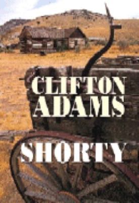 Shorty [Large Print] 1585476722 Book Cover