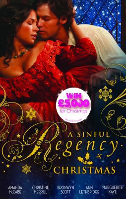 A Sinful Regency Christmas: One Wicked Christma... B009IJFPKE Book Cover