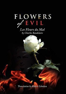 Flowers of Evil: Les Fleurs du Mal [Multiple languages] 1462859666 Book Cover